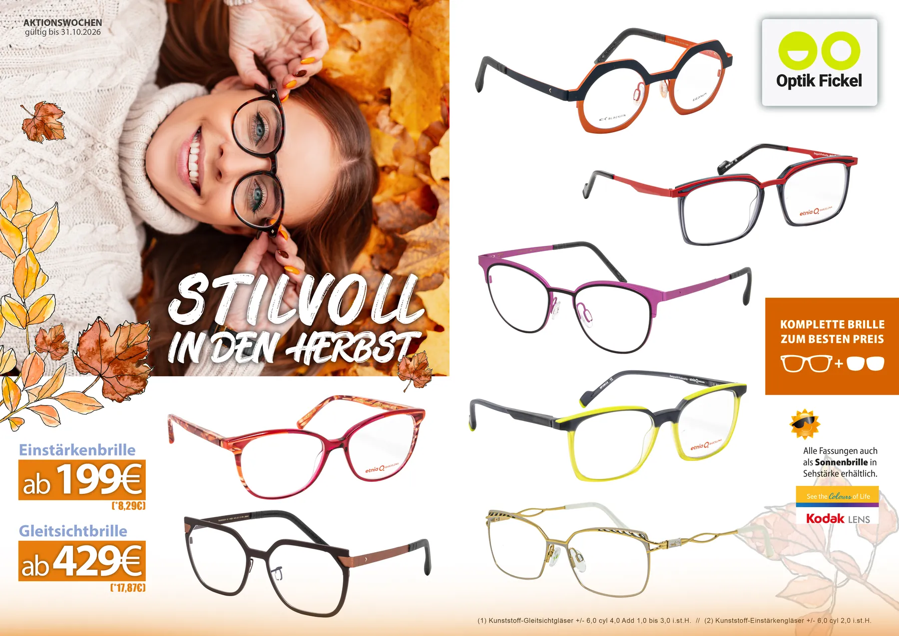 Stilvoll in den Herbst – Fassungen von etnia Barcelona und Blackfin, Einstärkenbrille ab 199 Euro, Gleitsichtbrille ab 429 Euro, alle Fassungen auch als Sonnenbrille in Sehstärke erhältlich